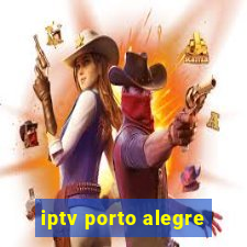 iptv porto alegre